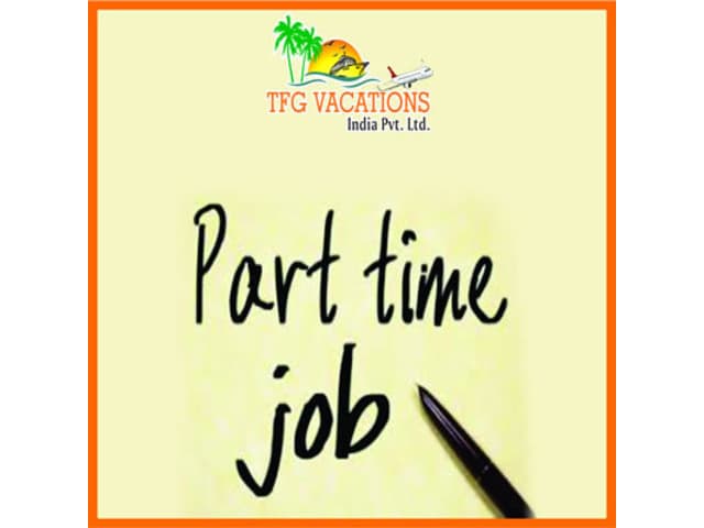 Part Time Work With TFG A Leading Tour & Travel Company