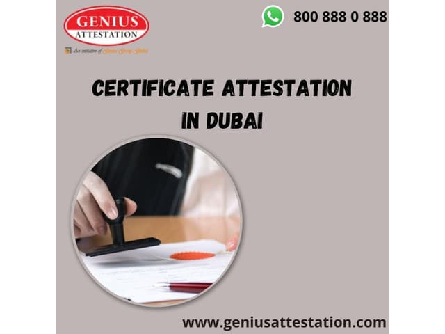 Attestation Services in Dubai