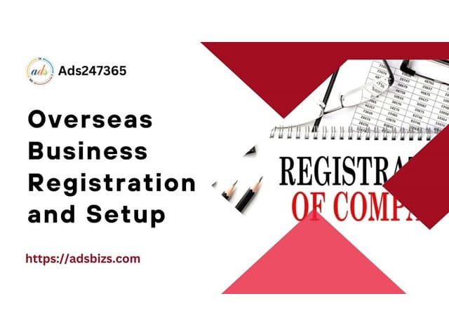 Overseas Business Registration and Setup by Ads247365
