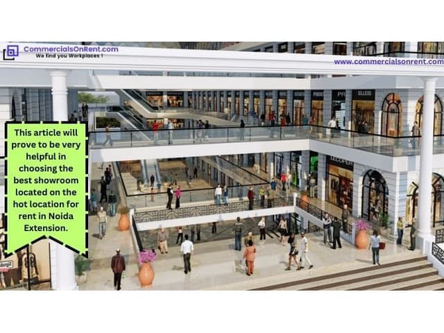 Showroom space is available on lease in Noida Extension amidst many facilities.