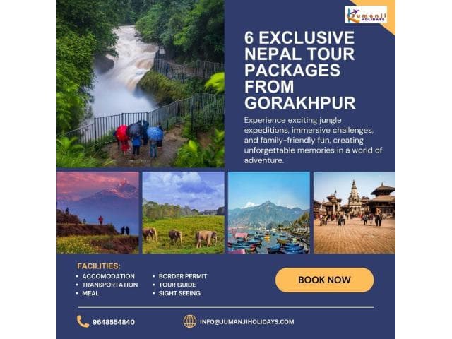 6 Exclusive Nepal Tour Packages from Gorakhpur, Gorakhpur to Nepal Tour Package