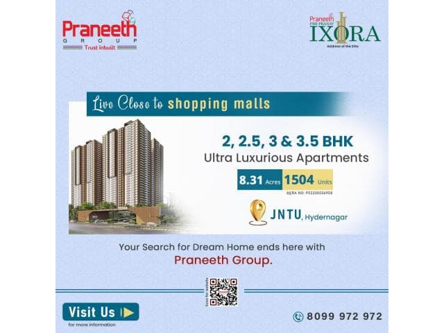 Praneeth Pranav Ixora | Premium High Rise Apartments in JNTU, Hydernagar