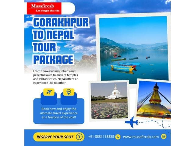 Gorakhpur to Nepal Tour Package