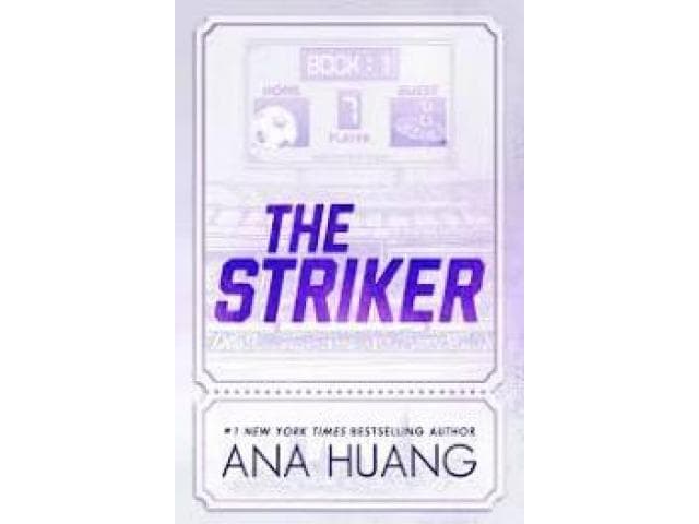 The Striker Novel by Ana Huang