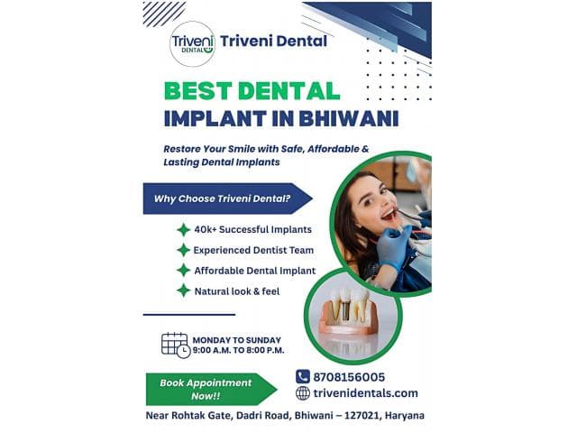 Best Dental Implant in Bhiwani | Triveni Dental