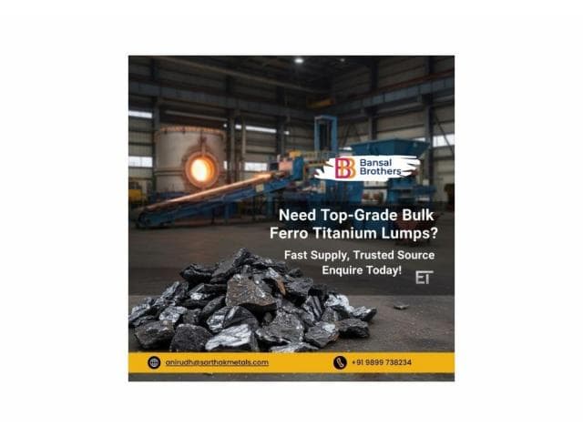 Need Top-Grade Bulk Ferro Titanium Lumps? Fast Supply, Trusted Source | Enquire Today!