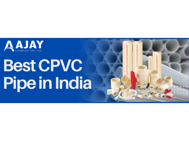 Best CPVC Pipe in India