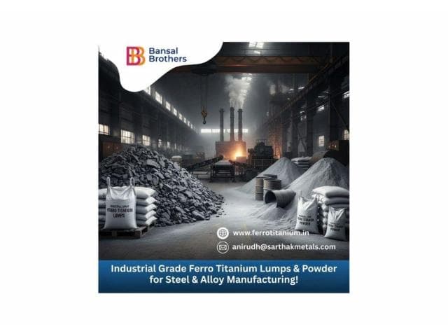 Industrial Grade Ferro Titanium Lumps & Powder for Steel & Alloy Manufacturing!