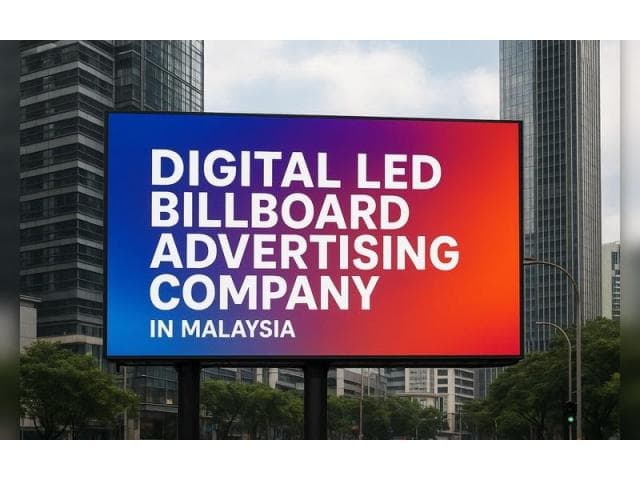 Affordable Led Billboard in Malaysia for Outdoor Advertising