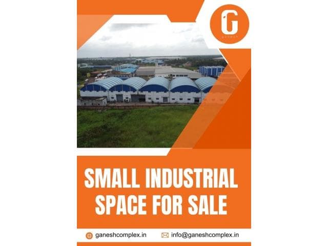 Small Industrial Space for Sale - Ganesh Complex