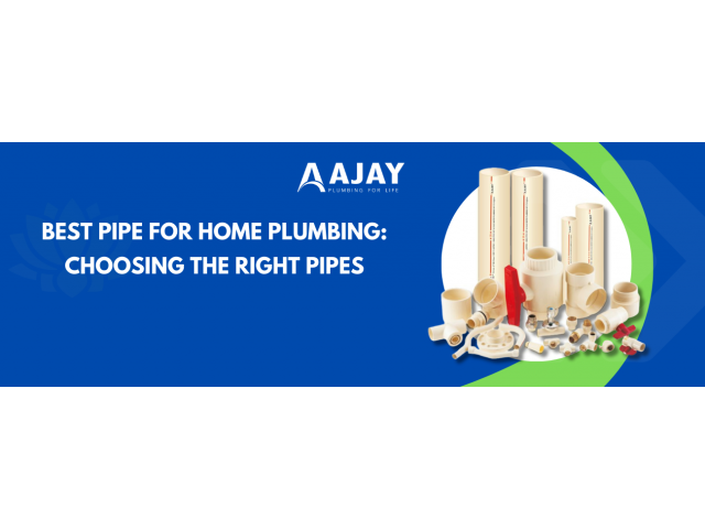 Best Pipe For Home Plumbing