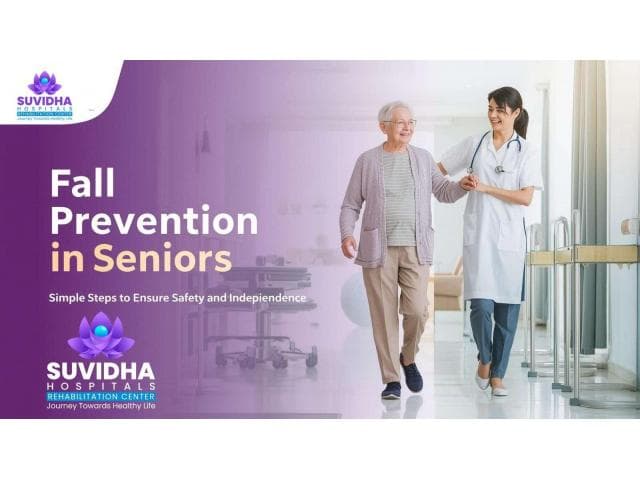 Fall Prevention Tips for Seniors | Suvidha Hospital Hyderabad